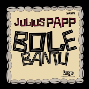 Bole Bantu - EP