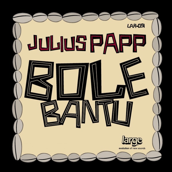 Bole Bantu - EP