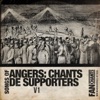 Angers SCO Allez le SCO Angers : Chants de Supporters, Vol. 1