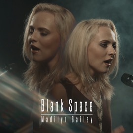 Blank Space (Acoustic Version) Madilyn