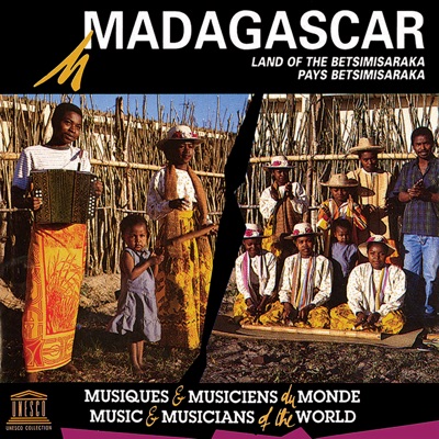 Madagascar: Land of the Betsimisaraka (UNESCO Collection from Smithsonian Folkways)