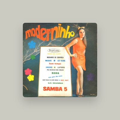 Listen to Samba 5, watch music videos, read bio, see tour dates & more!
