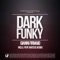 Dark Funky (Pepe Mateos Remix) - Gianni Firmaio lyrics