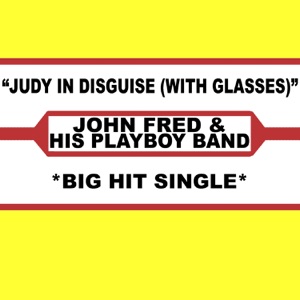 Judy In Disguise (With Glasses) - Single