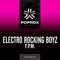 F.P.M - Electro Rocking Boyz lyrics