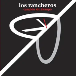 Canción Sin Tiempo - Los Rancheros