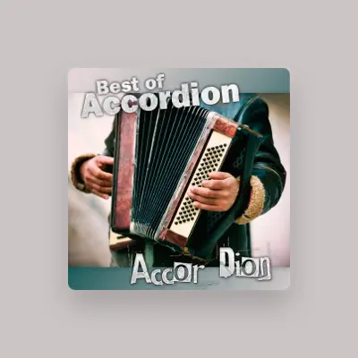 Listen to Accor Dion, watch music videos, read bio, see tour dates & more!