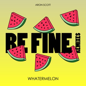 Be Fine (Remixes) - EP