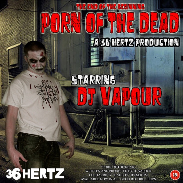 Porn of the Dead / Badboy - Single