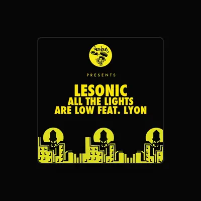 Listen to LeSonic, watch music videos, read bio, see tour dates & more!