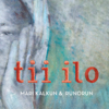 Tii ilo (The Beauty of the Road) - Mari Kalkun & Runorun
