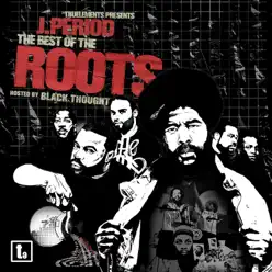 The Best of the Roots - Black Thought The Best of the Roots - Black Thought