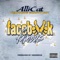 Facebxxk Famous (feat. Shawty Boy) - Allicat lyrics