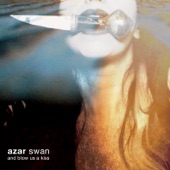 Azar Swan - We Hunger