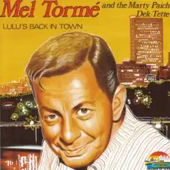 Lulu's Back In Town - Mel Tormé Lulu's Back In Town - Mel Tormé