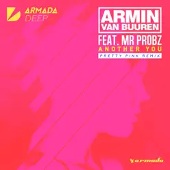Another You (feat. Mr. Probz) [Pretty Pink Remix] - Single - Armin Van Buuren