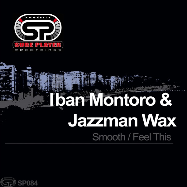 Smooth / Feel This - Single