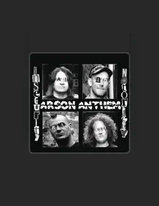 Arson Anthemを聴いたり、ミュージックビデオを鑑賞したり、経歴やツアー日程などを確認したりしましょう！