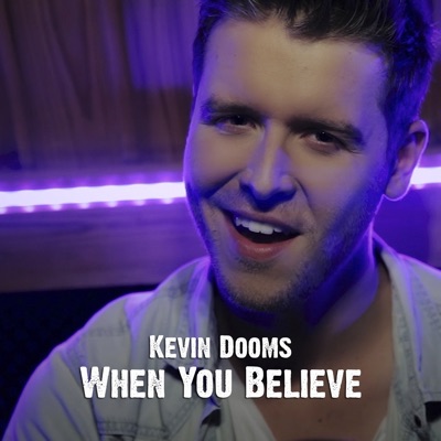 When You Believe - Single