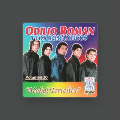 Listen to Odilio Román Y Los Románticos, watch music videos, read bio, see tour dates & more!