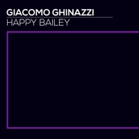 Happy Bailey - Single - Giacomo Ghinazzi