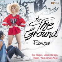 To the Ground (Remixes) - Lorena Simpson