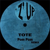 Pom Pom (Remix) - Single - Tote