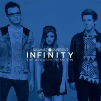 Something You Need — Against The Current