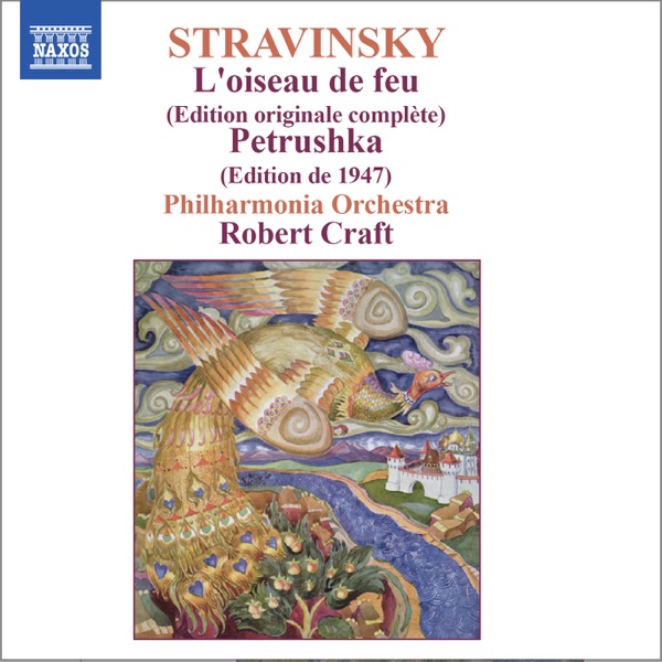 Stravinsky: L'oiseau de feu & Petrushka