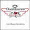 Con Música Romántica - Guardianes Del Amor De Arturo Rodriguez lyrics