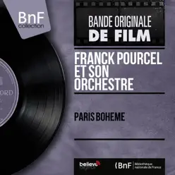 Paris bohème (Mono Version) - EP - Franck Pourcel Paris bohème (Mono Version) - EP - Franck Pourcel