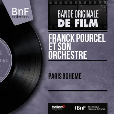Paris bohème (Mono Version) - EP - Franck Pourcel Paris bohème (Mono Version) - EP - Franck Pourcel