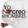 Yo No Creo En Los Hombres (Pop Version)