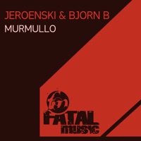 Murmullo - Single - Jeroenski & Bjorn B