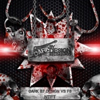 NTFT - Single - Dark By Design & F8