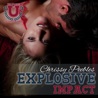 Explosive Impact - Part 2 (Unabridged)