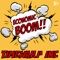 Economic Boom (feat. The Mage) - Timewarp inc lyrics