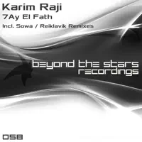 7Ay El Fath (Sowa Remix) — Karim Raji