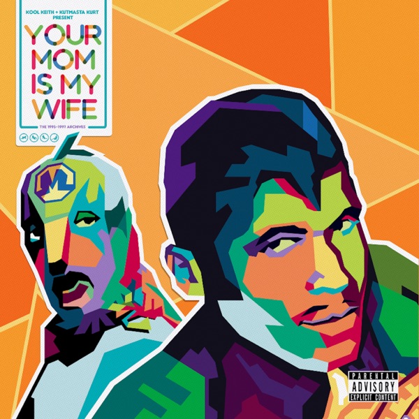 Your Mom is My Wife - EP