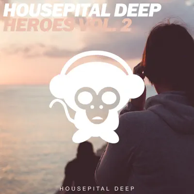Listen to Housepital Deep Heroes, Vol. 2 by Various Artists