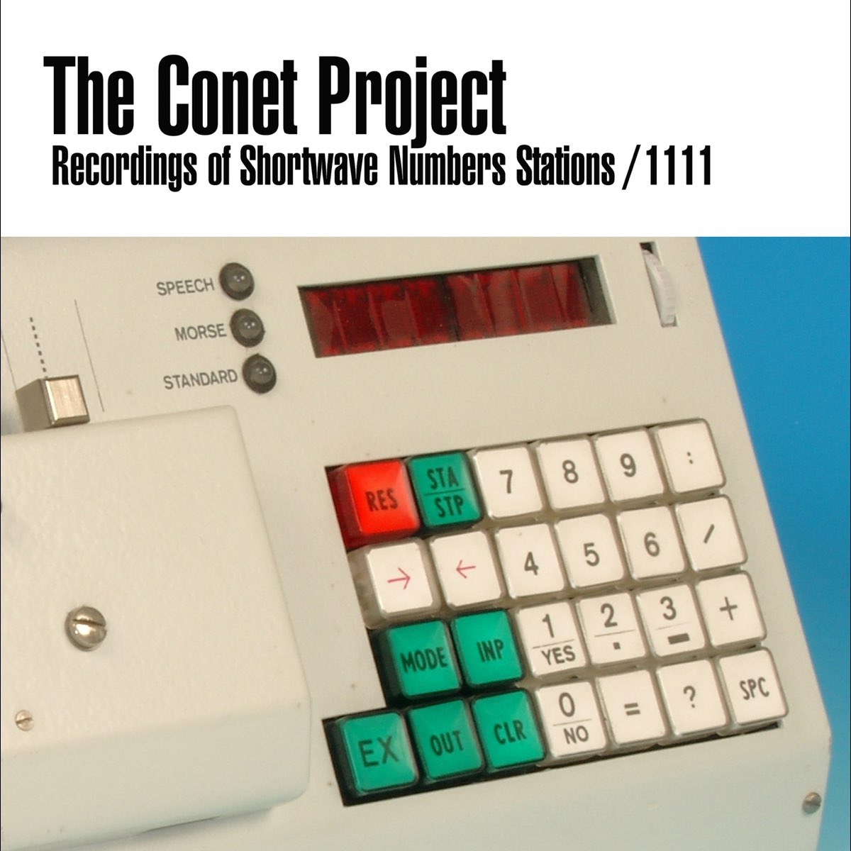 The Conet Project: Recordings of Shortwave Numbers Stations (1111) by  Global Espionage Agencies on Apple Music