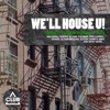 We'll House U! - Deep'n'House Edition, Vol. 25
