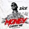 Money Carry Me (feat. Buffalo Souljah) - 2ICE lyrics