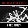 Hard Times - EP