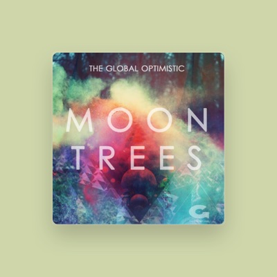 Listen to The Global Optimistic, watch music videos, read bio, see tour dates & more!