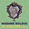 Madame Bolduc