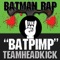 BatPimp (Batman) - Single