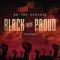 Black and Proud (feat. CutDro) - KB The General lyrics