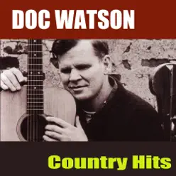 Country Hits - Doc Watson