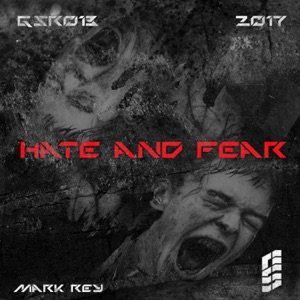 Hate & Fear - Single